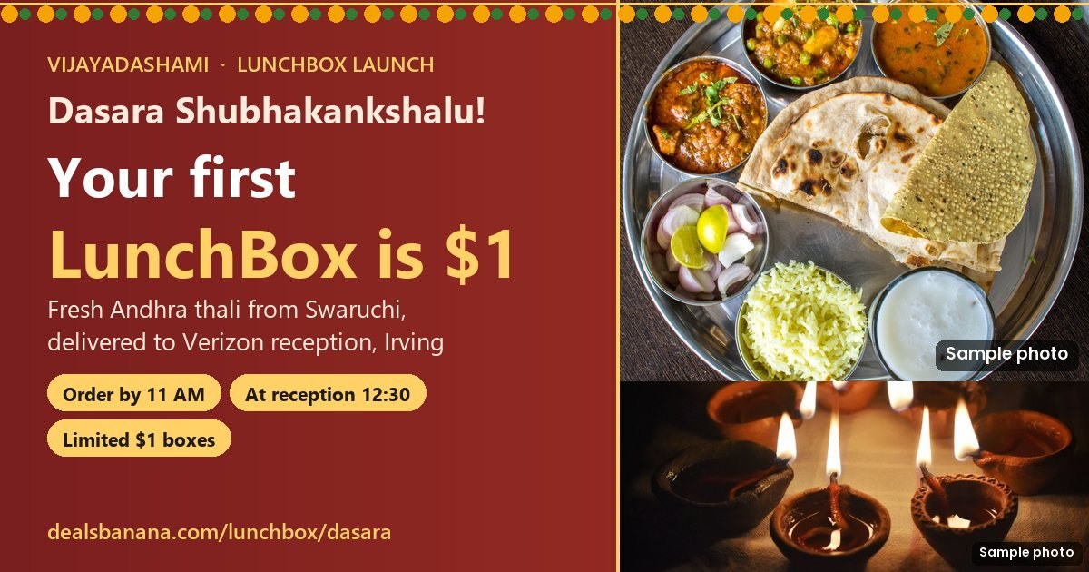 Dasara LunchBox launch — your first office lunch for $1 · Andhra thali ...